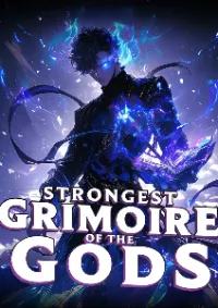Strongest Grimoire Of The Gods (มหาคัมภีร์แห่งทวยเทพ)