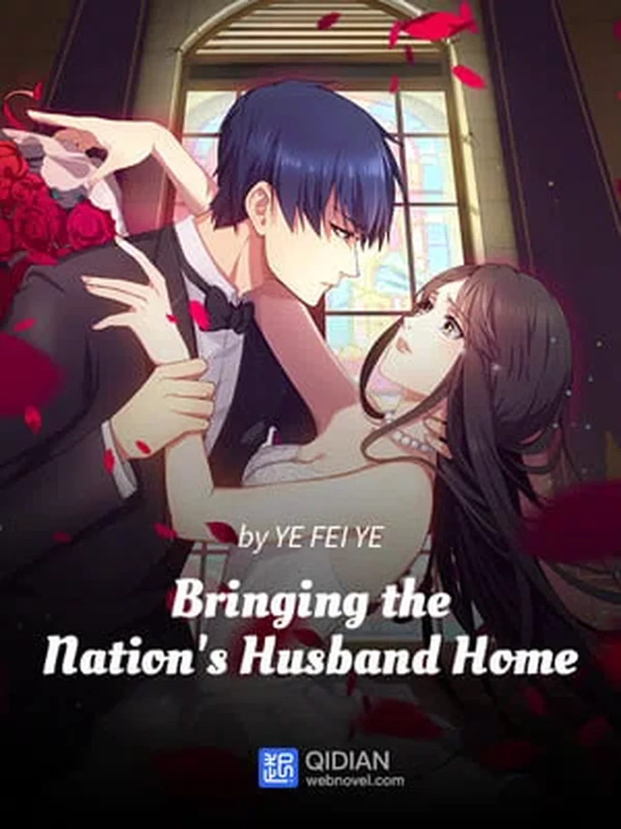 คุณสามีแห่งชาติของฉัน (Bringing the Nation's Husband Home)