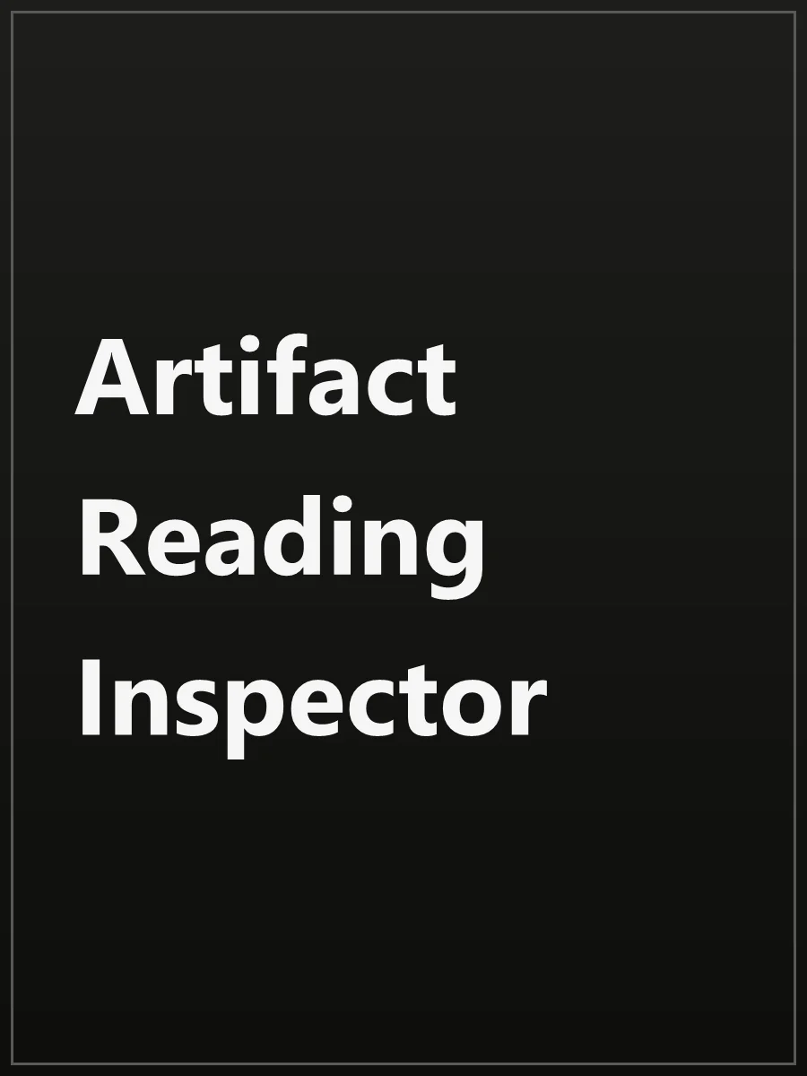 Artifact Reading Inspector