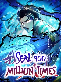 Seal 900 million times