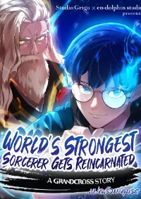 World’s Strongest Sorcerer Gets Reincarnated