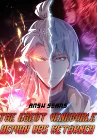 The Great Venerable Demon Has Returned