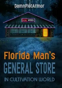 ร้านค้าเบ็ดเตล็ดของชายชาวฟลอริดาในโลกแห่งการบ่มเพาะ