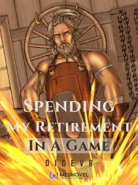 โปรเพลเยอร์วัยเกษียณ (Spending My Retirement in a Game)