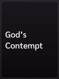 God’s Contempt