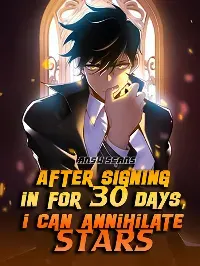 After Signing In For 30 Days, I Can Annihilate Star