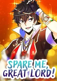 ไว้ชีวิตข้าเถอะท่าน! - Spare Me, Great Lord!